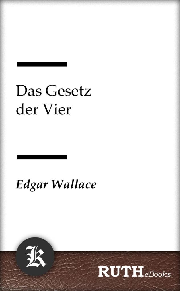 Produktbild: Das Gesetz der Vier | Edgar Wallace