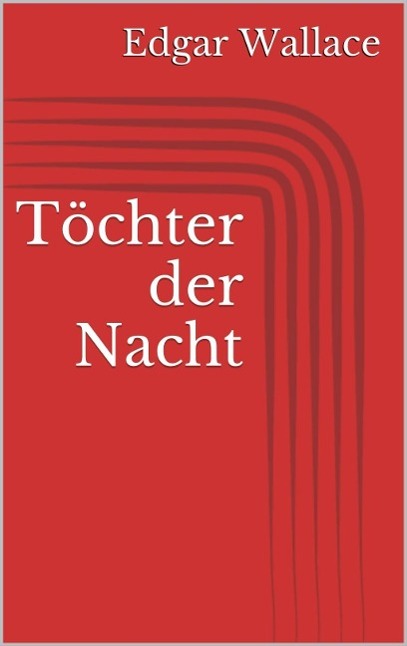 Produktbild: Töchter der Nacht | Edgar Wallace
