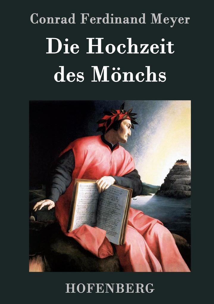 Produktbild: Die Hochzeit des Mönchs | Conrad Ferdinand Meyer