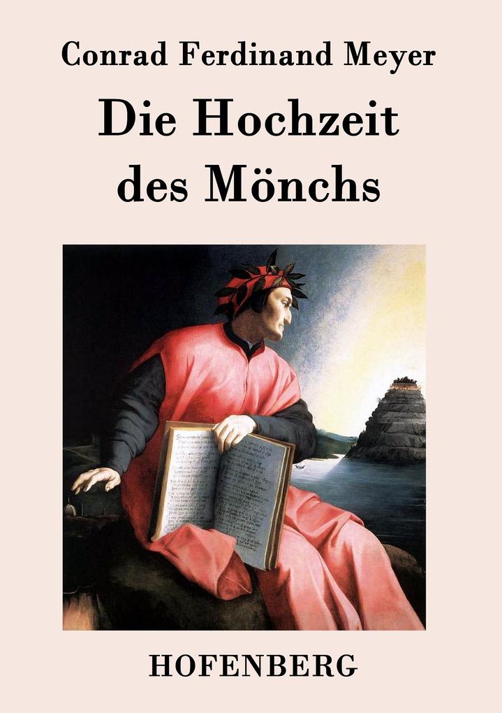 Produktbild: Die Hochzeit des Mönchs | Conrad Ferdinand Meyer