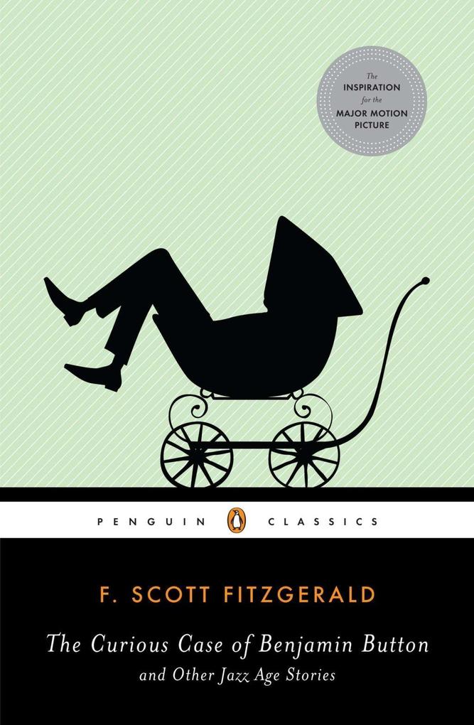 Produktbild: The Curious Case of Benjamin Button and Other Jazz Age Stories | F. Scott Fitzgerald