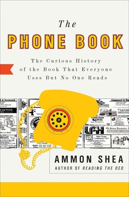 Produktbild: The Phone Book | Ammon Shea