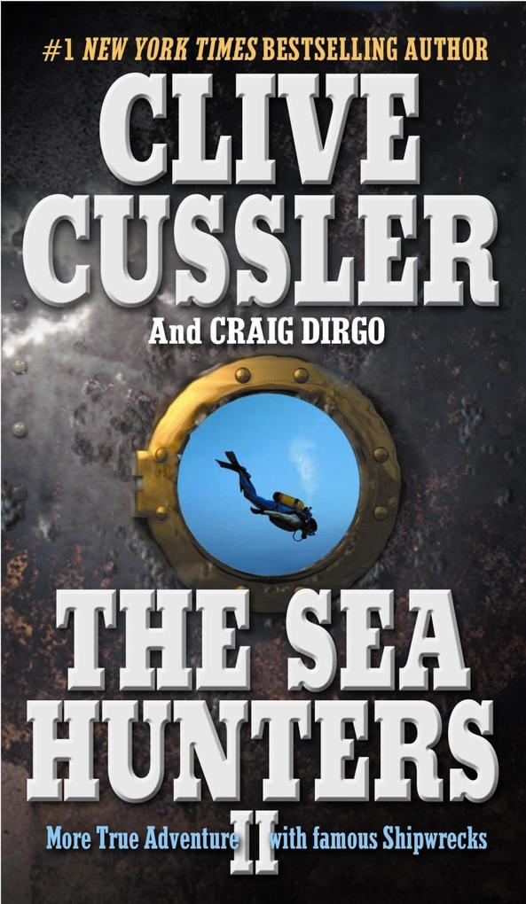 Produktbild: The Sea Hunters II | Clive Cussler, Craig Dirgo