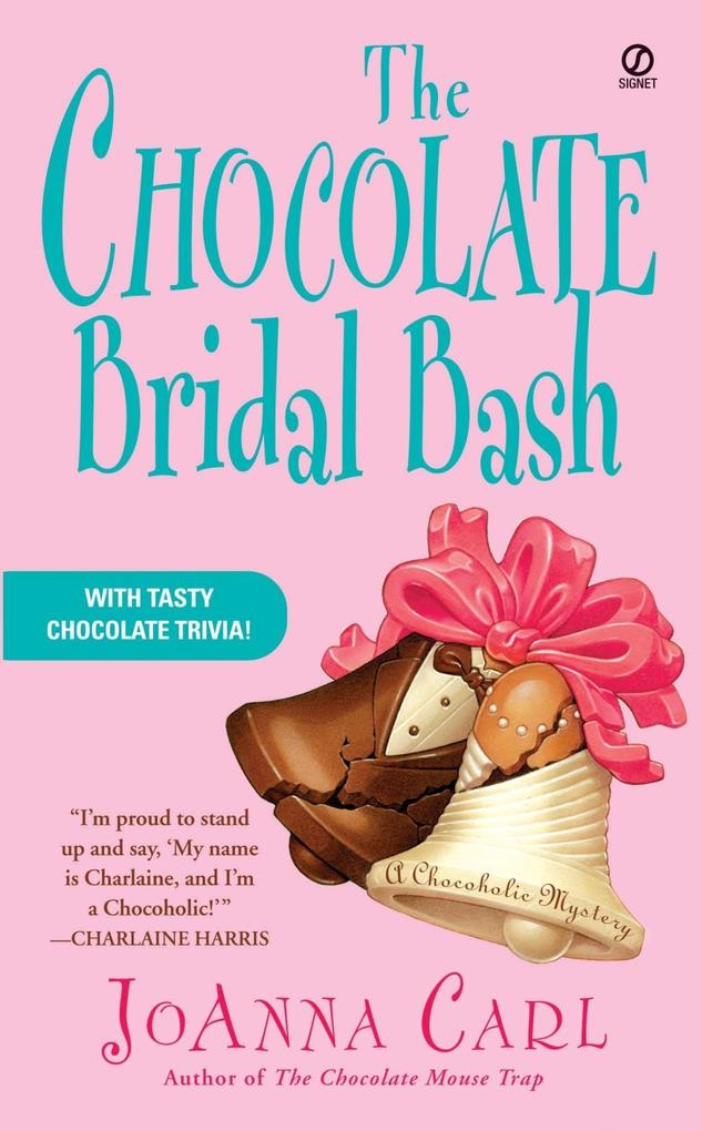 Produktbild: The Chocolate Bridal Bash | Joanna Carl
