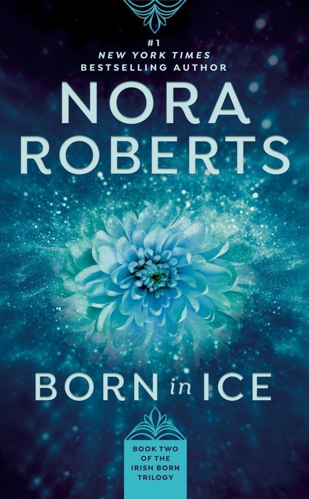 Produktbild: Born in Ice | Nora Roberts