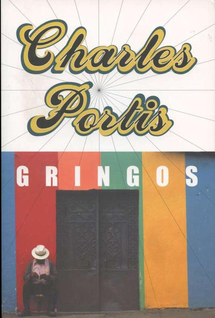 Produktbild: Gringos | Charles Portis