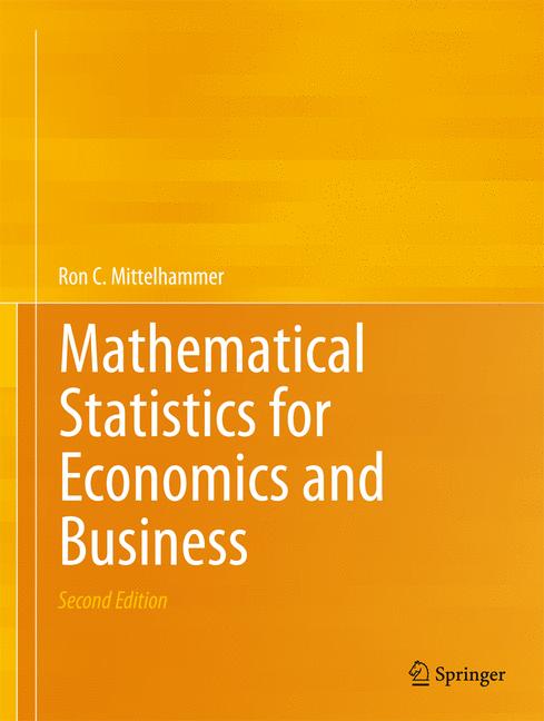 Weitere Ansicht: Mathematical Statistics for Economics and Business | Ron C. Mittelhammer