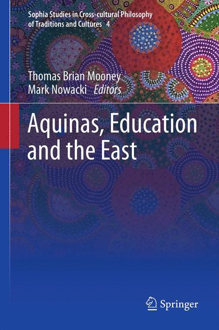 Weitere Ansicht: Aquinas, Education and the East