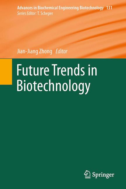 Weitere Ansicht: Future Trends in Biotechnology