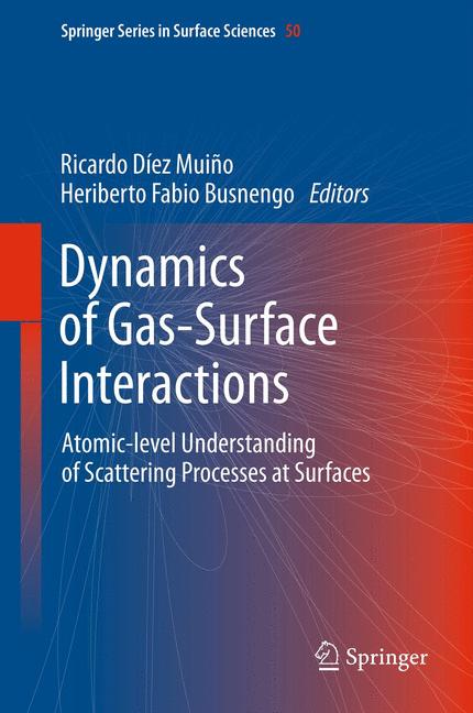 Weitere Ansicht: Dynamics of Gas-Surface Interactions