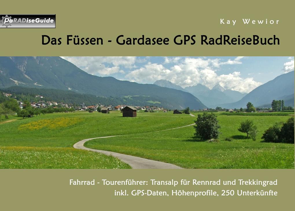 Produktbild: Das Füssen - Gardasee GPS RadReiseBuch | Kay Wewior