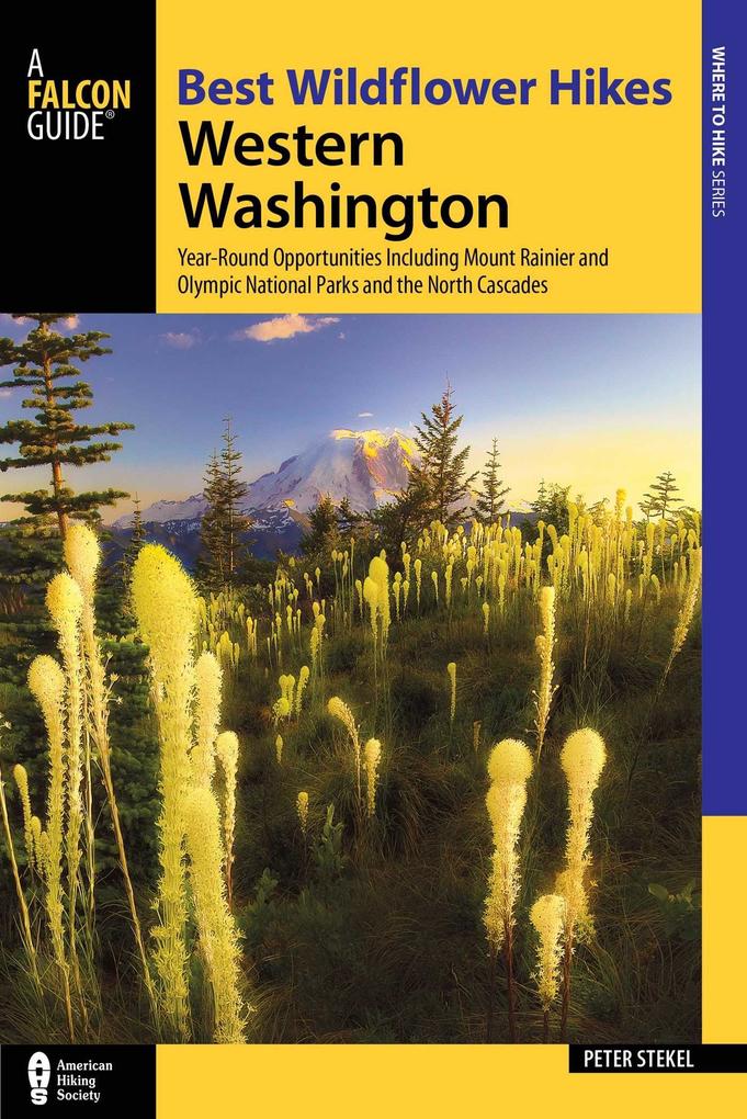 Produktbild: Best Wildflower Hikes Western Washington | Peter Stekel