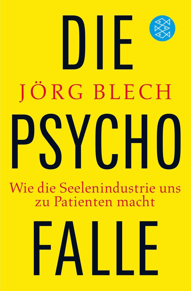 Produktbild: Die Psychofalle | Jörg Blech