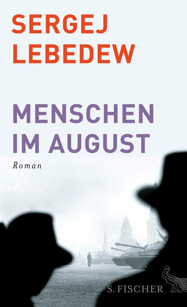 Produktbild: Menschen im August | Sergej Lebedew