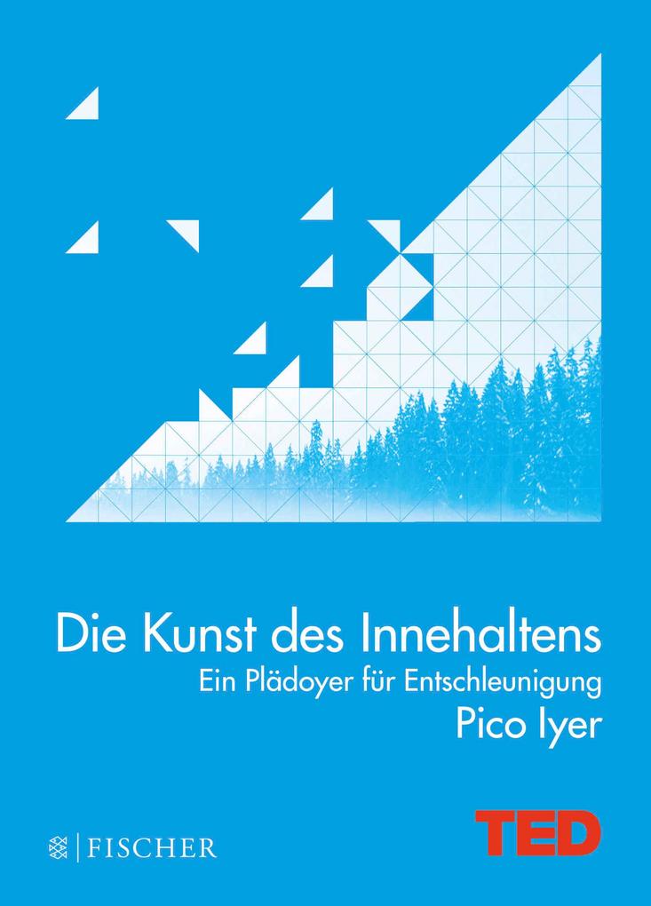 Produktbild: Die Kunst des Innehaltens | Pico Iyer