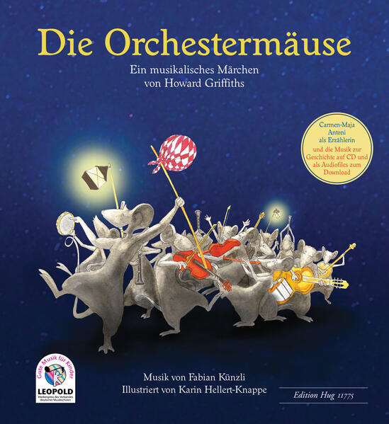 Produktbild: Die Orchestermäuse | Howard Griffiths, Fabian Künzli