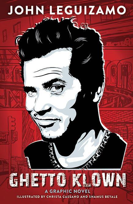Produktbild: Ghetto Klown | John Leguizamo