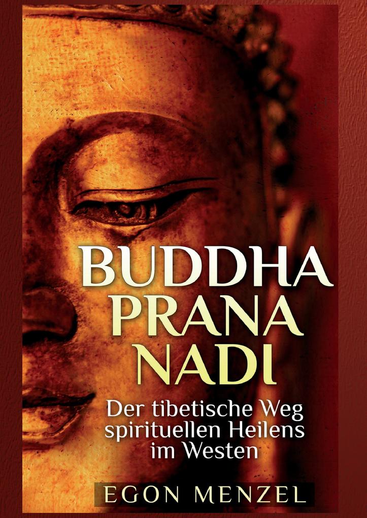 Produktbild: Buddha, Prana, Nadi | Egon Menzel