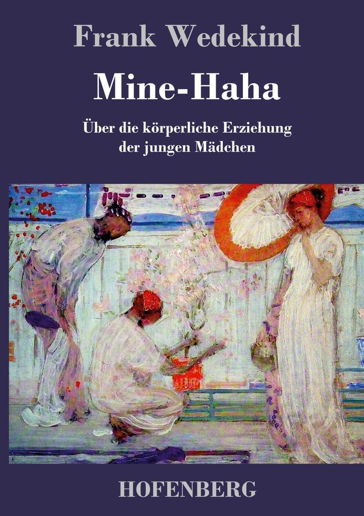 Produktbild: Mine-Haha | Frank Wedekind