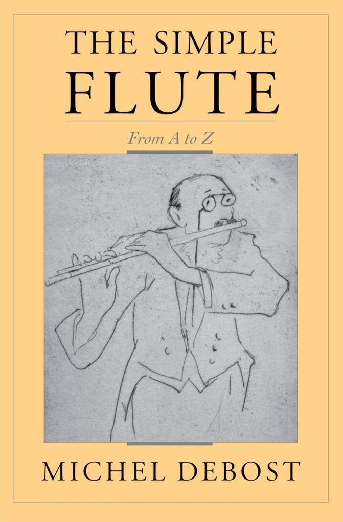 Produktbild: The Simple Flute | Michel Debost