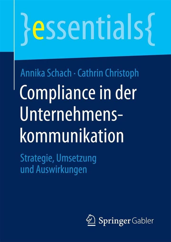 Produktbild: Compliance in der Unternehmenskommunikation | Annika Schach, Cathrin Christoph