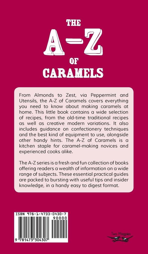 Weitere Ansicht: The A-Z of Caramels | Two Magpies Publishing