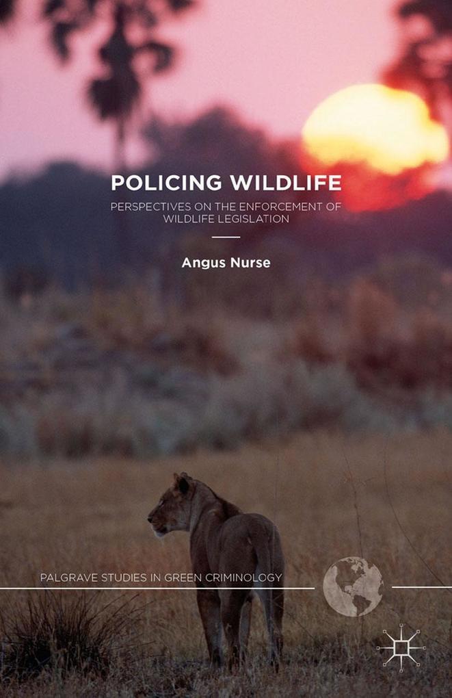 Produktbild: Policing Wildlife | A. Nurse