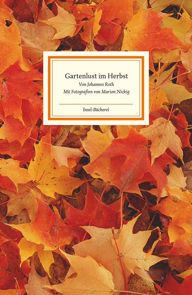 Produktbild: Gartenlust im Herbst | Johannes Roth