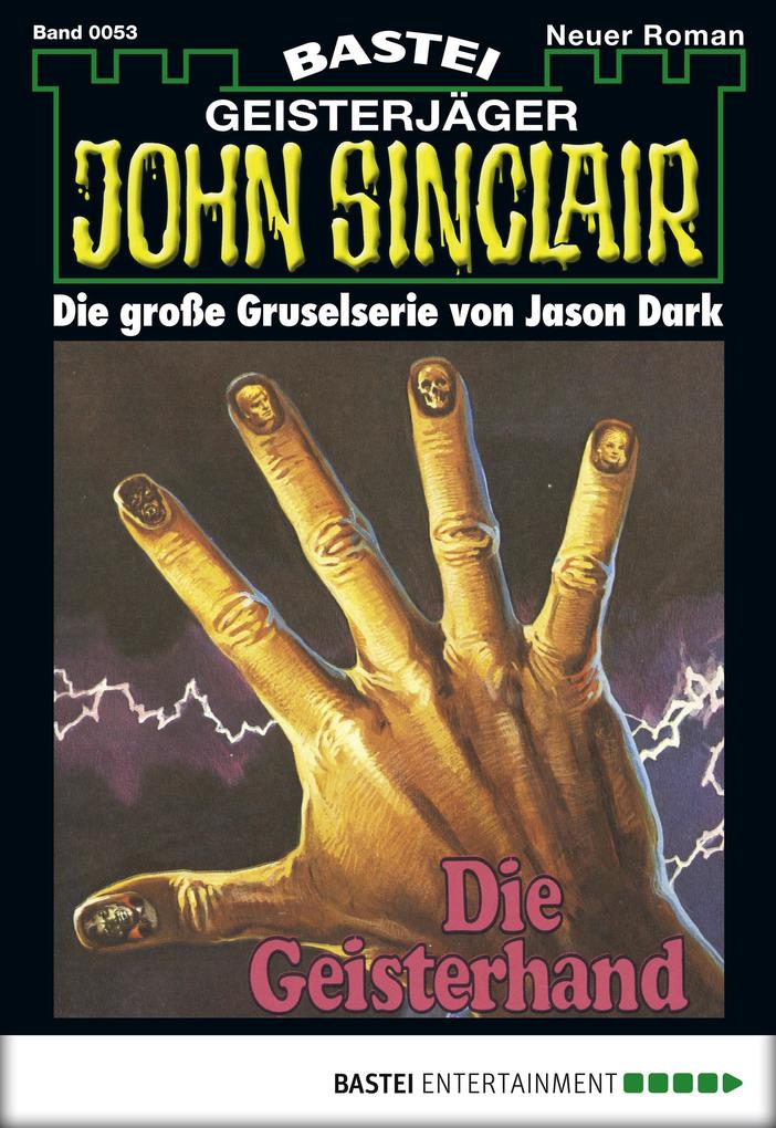 Produktbild: John Sinclair 53 | Jason Dark