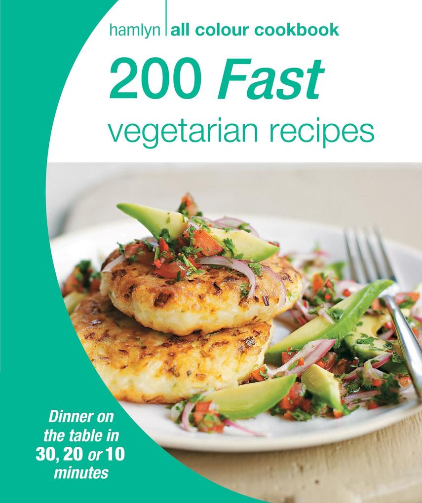 Produktbild: Hamlyn All Colour Cookery: 200 Fast Vegetarian Recipes | Hamlyn