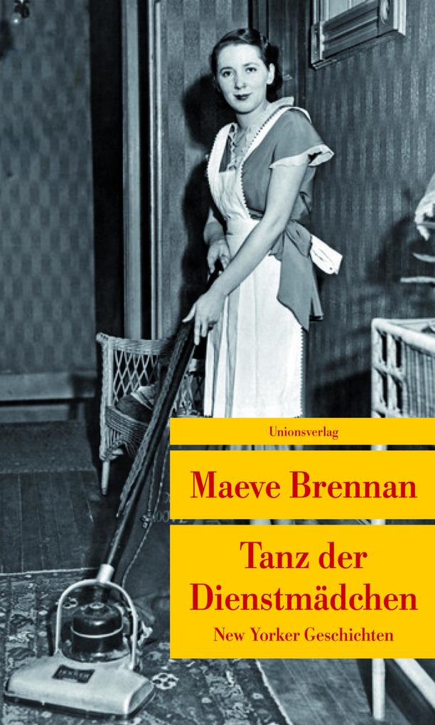 Produktbild: Tanz der Dienstmädchen | Maeve Brennan