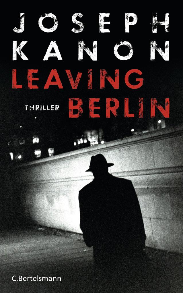 Produktbild: Leaving Berlin | Joseph Kanon
