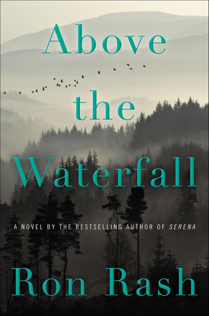 Produktbild: Above the Waterfall | Ron Rash