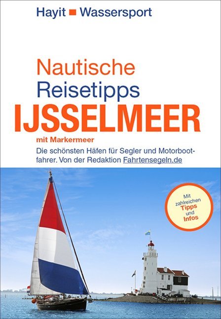 Produktbild: Nautische Reisetipps Ijsselmeer mit Markermeer | Ertay Hayit