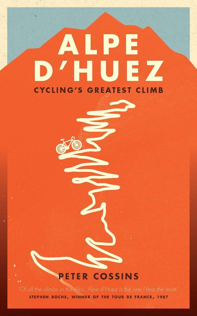 Produktbild: Alpe d'Huez | Peter Cossins