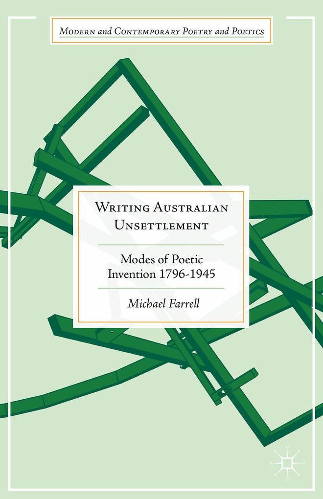 Produktbild: Writing Australian Unsettlement | Michael Farrell