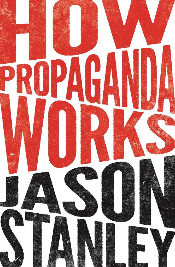 Produktbild: How Propaganda Works | Jason Stanley