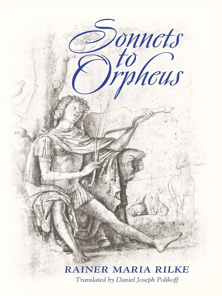 Produktbild: Sonnets to Orpheus | Rainer Maria Rilke