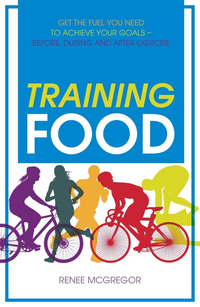 Produktbild: Training Food | Renee McGregor