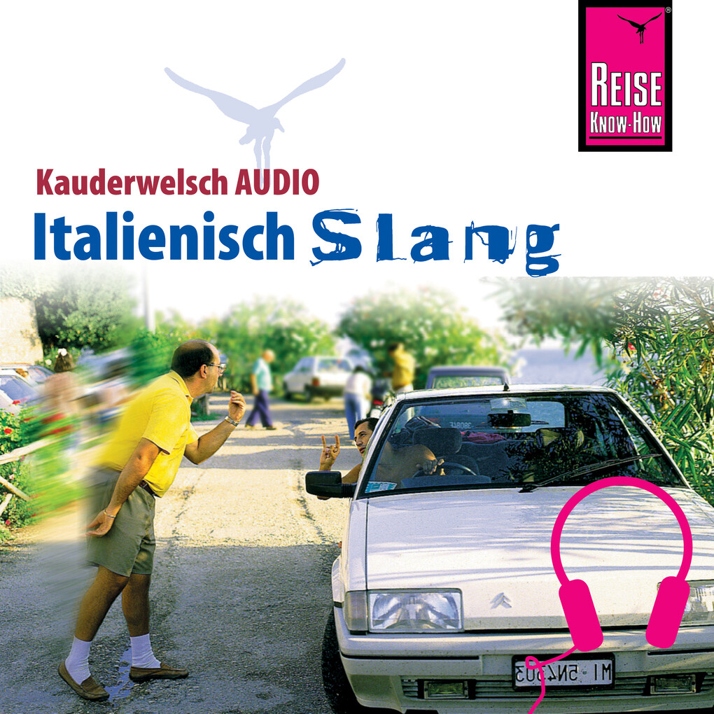 Produktbild: Reise Know-How Kauderwelsch AUDIO Italienisch Slang | Michael Blümke