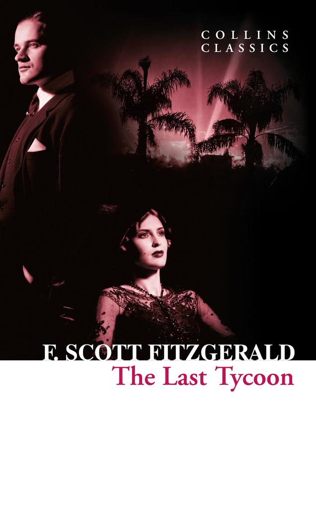 Produktbild: The Last Tycoon | F. Scott Fitzgerald