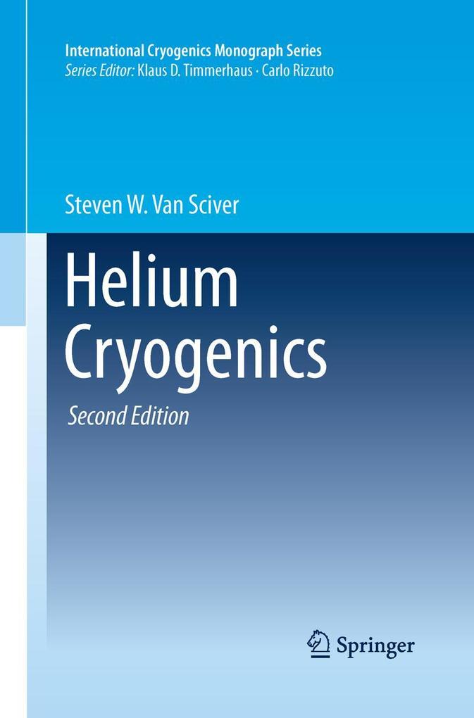 Produktbild: Helium Cryogenics | Steven W. van Sciver, Steven W. Van Sciver