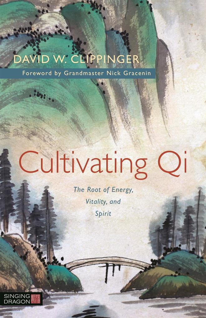 Produktbild: Cultivating Qi | David W Clippinger
