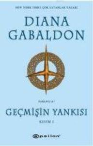 Produktbild: Gecmisin Yankisi - Yabanci 7 Kisim 1 | Diana Gabaldon
