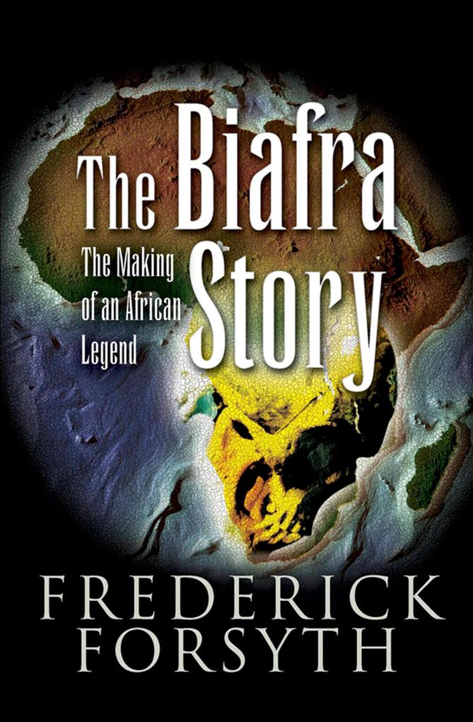 Produktbild: The Biafra Story | Frederick Forsyth