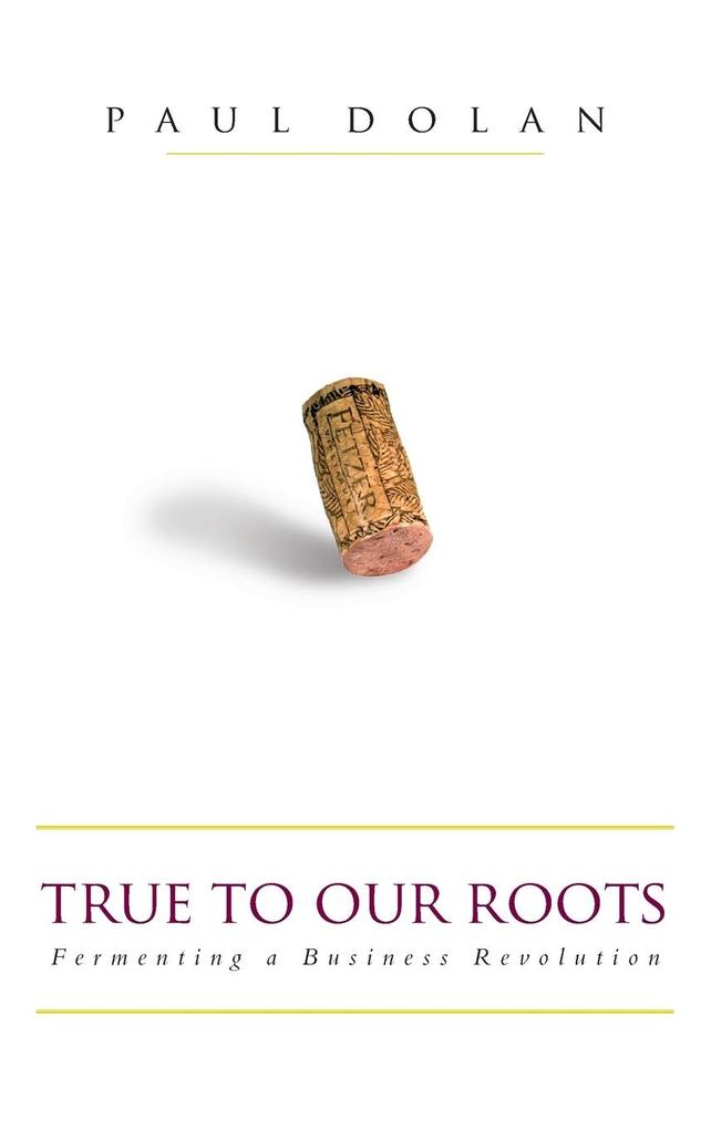 Produktbild: True to Our Roots | Paul Dolan