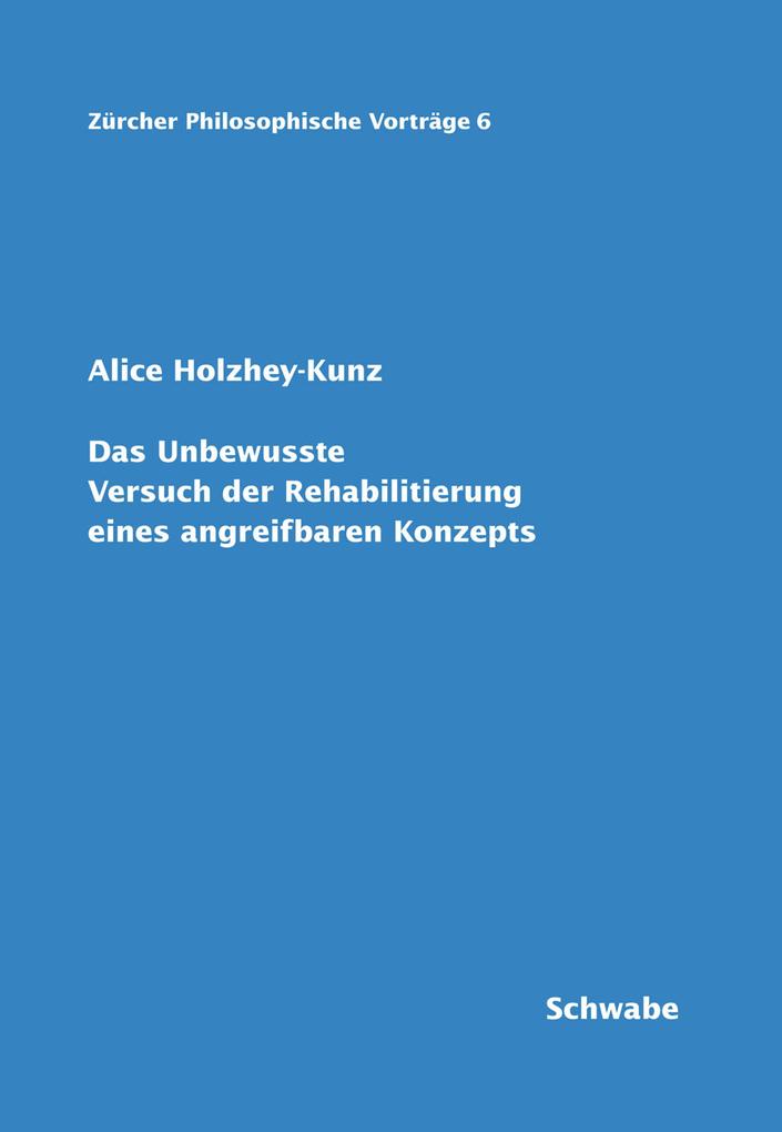 Produktbild: Das Unbewusste | Alice Holzhey-Kunz