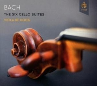 Produktbild: Die sechs Cellosuiten | Viola De Hoog