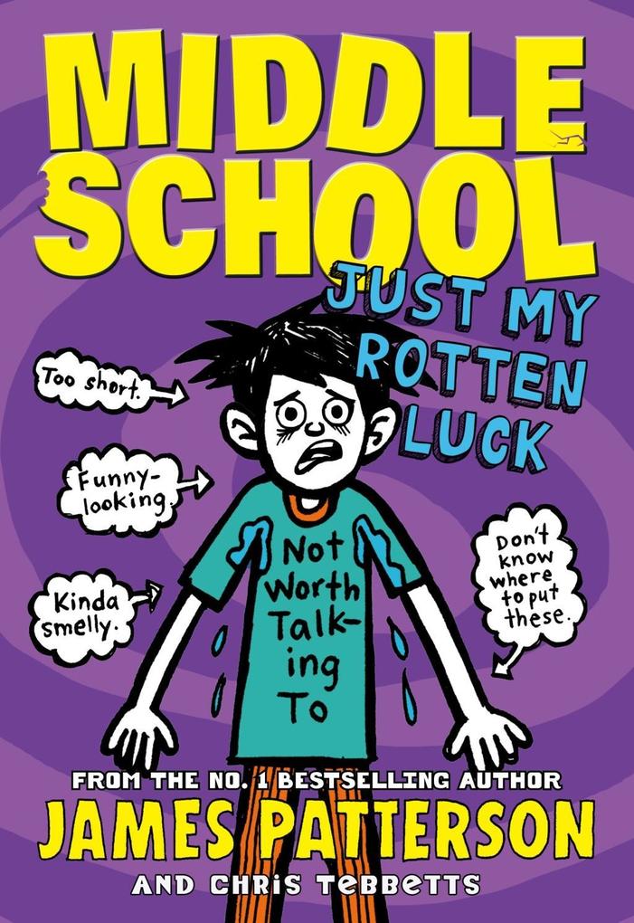 Produktbild: Middle School: Just My Rotten Luck | James Patterson