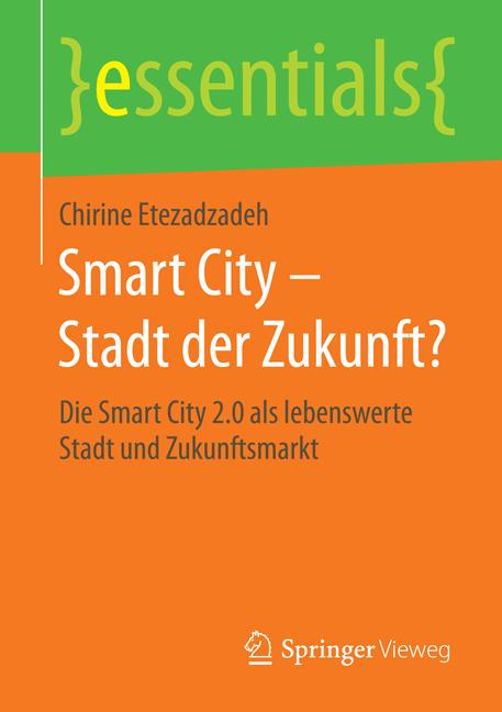 Weitere Ansicht: Smart City - Stadt der Zukunft? | Chirine Etezadzadeh
